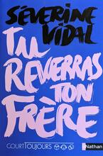 Tu reverras ton frère