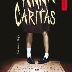 Anna Caritas T1 Le Sacrilège