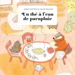 Un thé à l’eau de parapluie