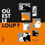 Où est le loup?