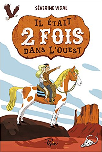 Il était deux fois dans l’Ouest