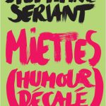 Miettes (humour décalé)