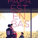 Papa est en bas
