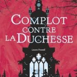 Alice à votre service ! Complot contre la Duchesse