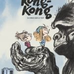 Kong-Kong Le singe sur le toit
