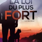 La loi du plus fort