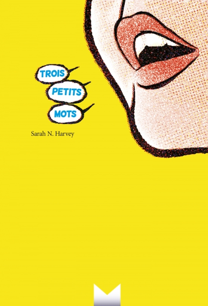 Trois petits mots