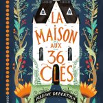La maison aux 36 clés