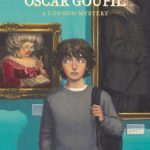 Oscar Goupil : A London mystery