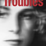 Troubles