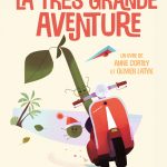 La très grande aventure
