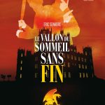 Le vallon du sommeil sans fin