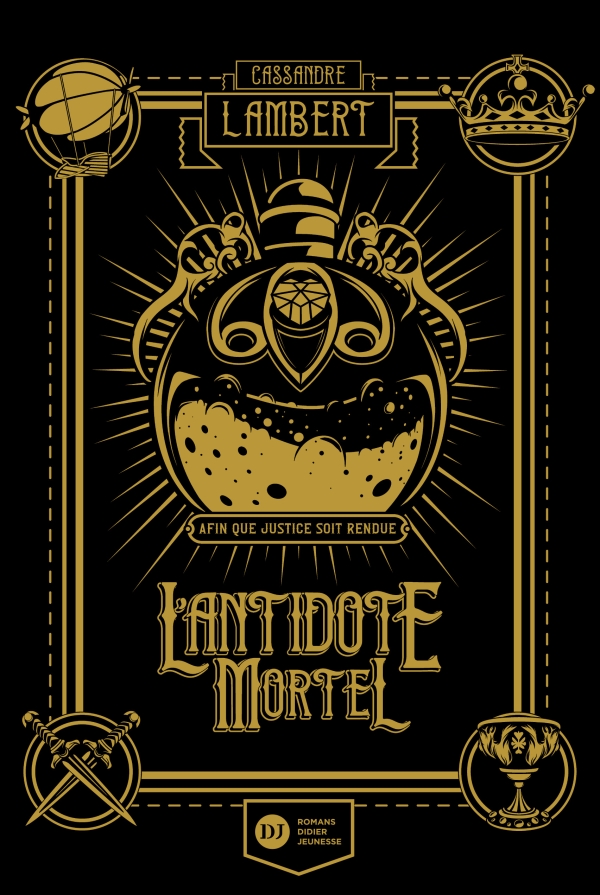 L&rsquo;Antidote Mortel