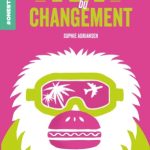 L&rsquo;été du changement