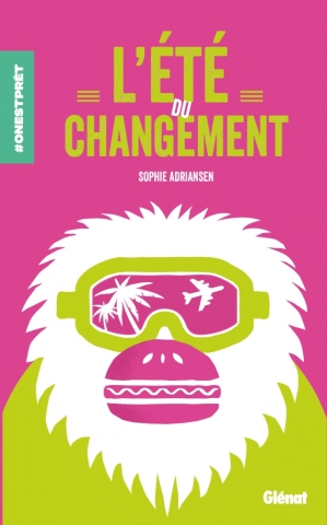 L&rsquo;été du changement