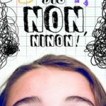 Dis non, Ninon !