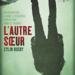 L&rsquo;autre soeur