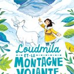 Loudmila et la montagne volante