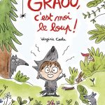 Graou, c’est moi le loup !