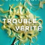 Trouble vérité