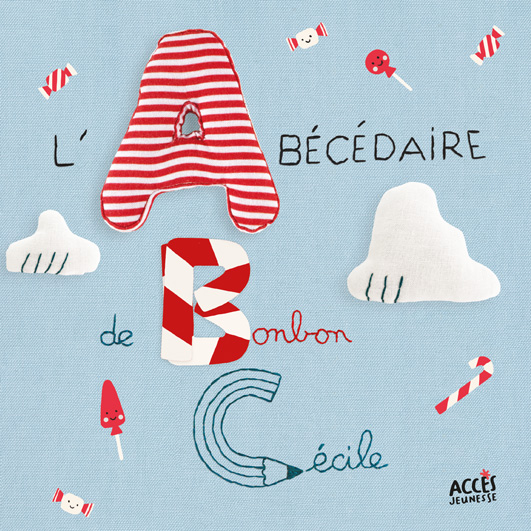 L&rsquo;Abécédaire de Bonbon Cécile