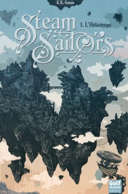 Steam Sailors – 1/L&rsquo;Héliotrope