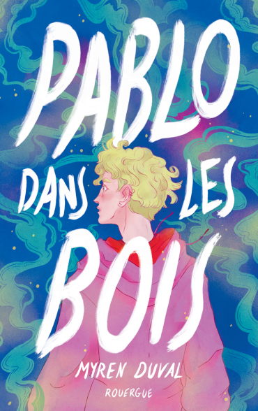Pablo dans les bois